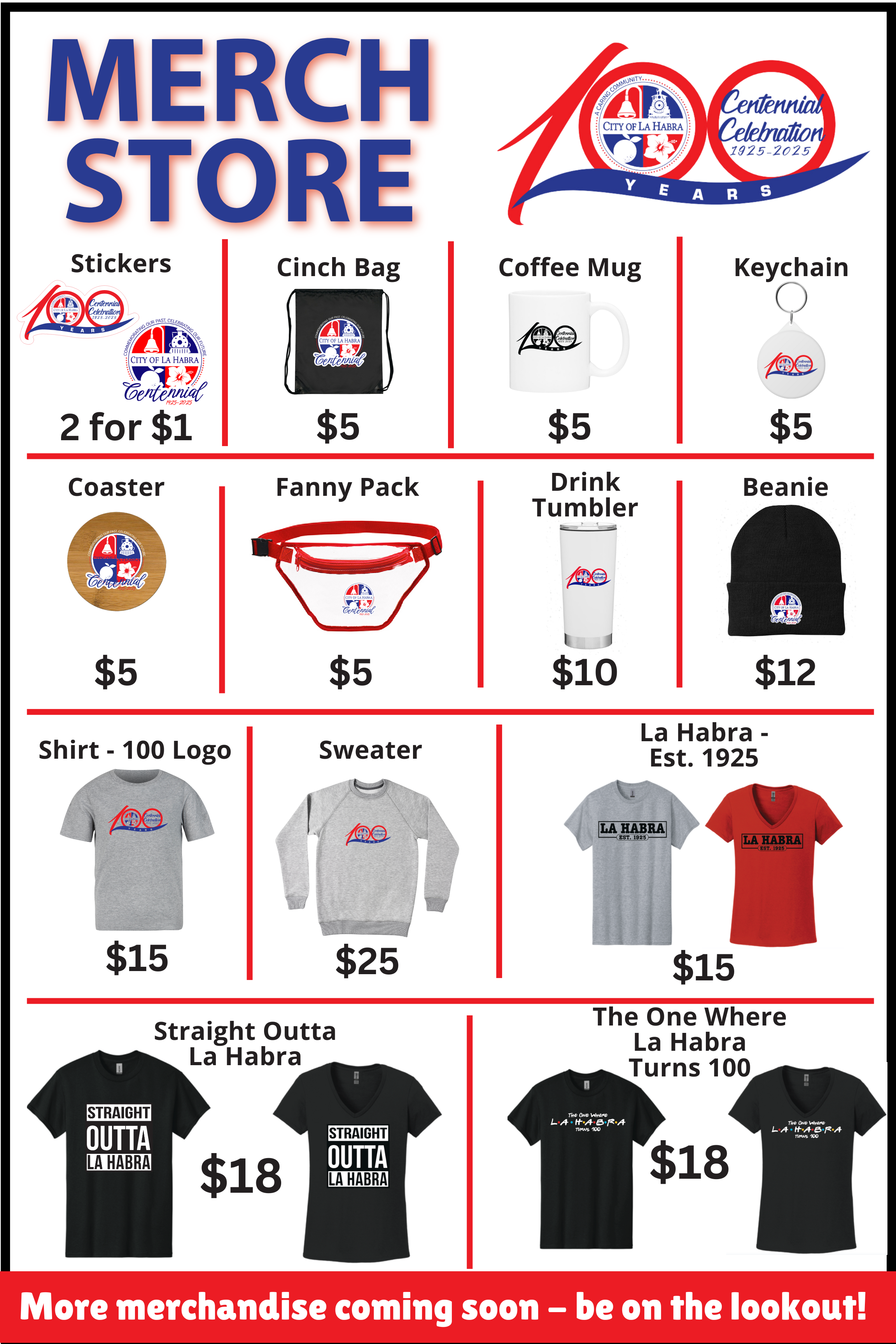 #lahabra100 Merch Store Signs as of 01.21.25